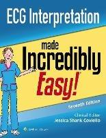 ECG Interpretation Made Incredibly Easy - Jessica Shank Coviello - Libro Wolters Kluwer Health, Incredibly Easy! Series® | Libraccio.it