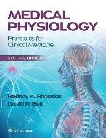 Medical Physiology - Rodney A. Rhoades, David R. Bell - Libro Wolters Kluwer Health | Libraccio.it