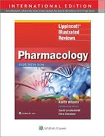 Lippincott Illustrated Reviews: Pharmacology - Karen Whalen - Libro Wolters Kluwer Health, Lippincott Illustrated Reviews Series | Libraccio.it