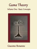 Game Theory - Giacomo Bonanno - Libro Createspace Independent Publishing Platform, Textbooks | Libraccio.it