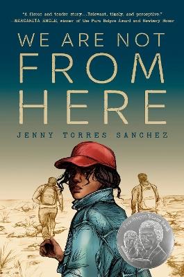 We Are Not from Here - Jenny Torres Sanchez - Libro Penguin Putnam Inc | Libraccio.it