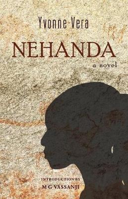 Nehanda - Yvonne Vera - Libro Mawenzi House Publishers Ltd. | Libraccio.it
