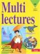 Multilectures. CP. Cycle 2. Niveau 2. Cahier d'exercises. Per la Scuola elementare