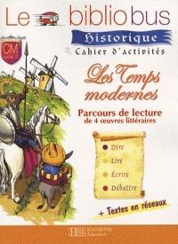 Les temps modernes. - Pascal Dupont, Bernard Ginisty Andrieu - Libro Hachette Education - France 2007 | Libraccio.it