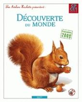 Decouverte du monde. Per la Scuola elementare