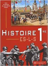Histoire 1. ES-L-S. Con e-book. Con espansione online. Per le Scuole superiori