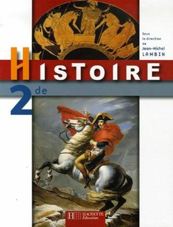 EsaBAC. Histoire. Niveau 2e. Per le Scuole superiori  - Libro Hachette Education - France 2006 | Libraccio.it