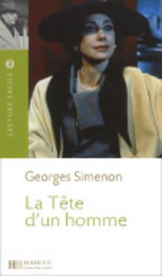 La tête d'un homme - Georges Simenon - Libro Hachette (RCS) 2008 | Libraccio.it