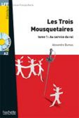 Les trois mousquetaires. Tome 1. Con CD Audio formato MP3 - Alexandre Dumas - Libro Hachette (RCS) 2012 | Libraccio.it