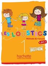 Les loustics. Livre de l'élève. Vol. 1