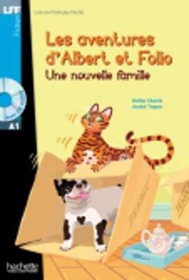 Una nouvelle famille. Les aventures d'Albert et Folio. A1. Con CD Audio formato MP3  - Libro Hachette (RCS) 2013 | Libraccio.it