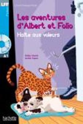 Halter aux voleurs. Les aventures d'Albert et Folio. A1. Con CD Audio formato MP3  - Libro Hachette (RCS) 2013 | Libraccio.it