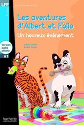 Lff A1. Albert et folio: un heureux evenement fomrato MP3. Con CD Audio. Con espansione online