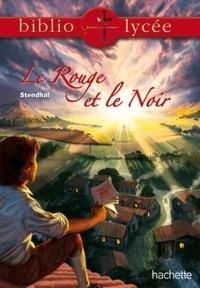 LE Rouge et le noir. Chronique du XIXe siècle.  - Libro Hachette Education - France 2011 | Libraccio.it