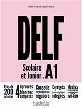 Delf A1. Scolaire et junior. Per la Scuola media. Con ebook. Con espansione online