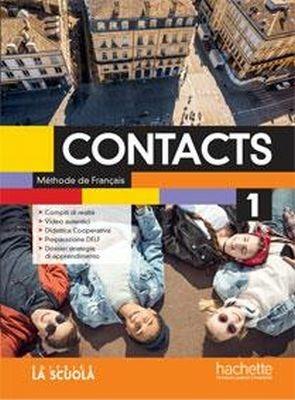 Contacts. Méthode de français. Con Cahier. Con ebook. Con espansione online. Con CD-Audio. Vol. 1 - Fabienne Gallon, Sylvain Cappelli, Gabrielle Robein - Libro Hachette 2018 | Libraccio.it