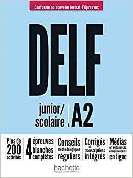 Delf A2. Scolaire et junior. Con e-book. Con espansione online - Nelly Mous, Magali Risueno, Pascal Biras - Libro Hachette 2021 | Libraccio.it