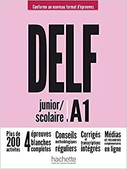 Delf A1. Scolaire et junior riforma. Con e-book. Con espansione online  - Libro Hachette 2022 | Libraccio.it