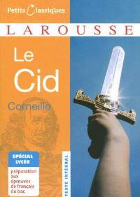 Le Cid  - Libro Hachette (RCS) 2008 | Libraccio.it