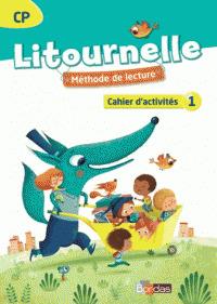 Litournelle. CP. Cahier d'activités 1.  - Libro Bordas 2014 | Libraccio.it