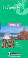 Bretagne  - Libro Michelin Éditions 2004, La guida verde | Libraccio.it