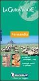 Normandia  - Libro Michelin Éditions 2004, La guida verde | Libraccio.it