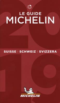 Suisse, Schweiz, Svizzera 2019. La guida rossa. Ediz. italiana, francese e tedesca  - Libro Michelin Éditions 2019, La guida Michelin | Libraccio.it