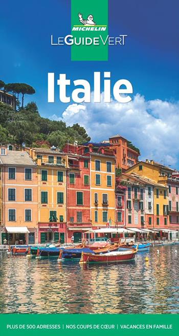 Italie. Ediz. francese  - Libro Michelin Italiana 2022, La guida verde | Libraccio.it