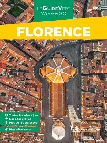 Florence. Con carta geografica ripiegata  - Libro Michelin Éditions 2022, La guida verde week & go | Libraccio.it