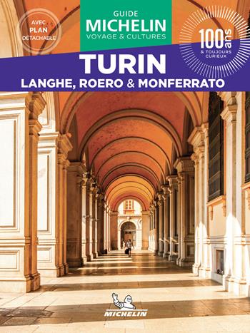 Turin. Langhe, Roero & Monferrato. Con Carta geografica ripiegata  - Libro Michelin Éditions 2026, Guide voyage & cultures | Libraccio.it