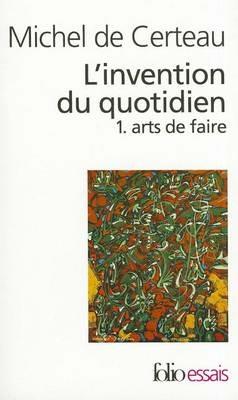 L' Invention Du Quotidien - CERTEAU - Libro Editions Flammarion | Libraccio.it