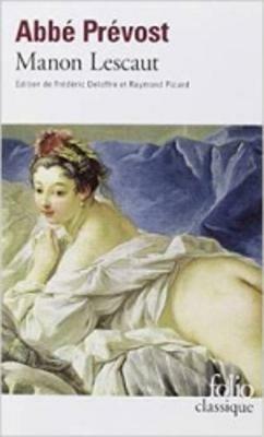 Manon Lescaut. Con materiali per il docente - Antoine-François Prévost - Libro Gallimard Editions 2000 | Libraccio.it