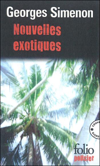 Nouvelles Exotiques - Georges Simenon - Libro Sodis | Libraccio.it
