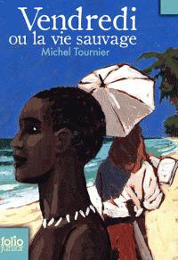 Vendredi ou la vie sauvage - Michel Tournier - Libro Gallimard Editions 1995 | Libraccio.it