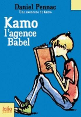 Kamo l'agence babel - Daniel Pennac - Libro Gallimard Editions 2007 | Libraccio.it