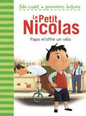 Le petit Nicolas. Vol. 4: Papa m'offre un vélo.