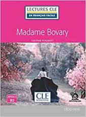 Madame Bovary. Niveau 4 (B2). Con File audio per il download