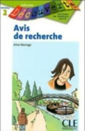 Avis de recherche. Per la Scuola elementare