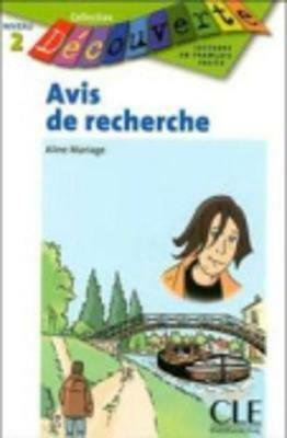 Avis de recherche. Per la Scuola elementare - Aline Mariage - Libro Black Cat-Cideb 2007 | Libraccio.it