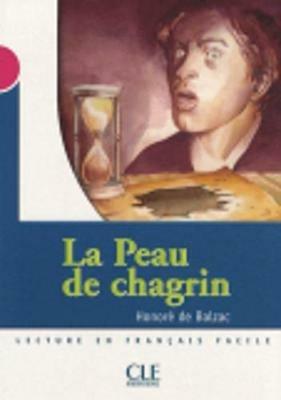 La peau de chagrin - Honoré de Balzac - Libro CLE International 2008 | Libraccio.it