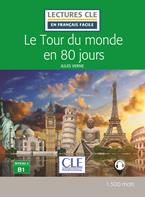 Le tour du monde en 80 jours. Niveau 3 (B1). Con File audio per il download - Jules Verne - Libro CLE International 2018 | Libraccio.it