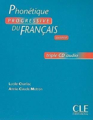 Phonétique progressive du français. Avancé. Con CD-Audio - L. Charliac, B. Loreil, A. C. Motron - Libro CLE International 2010 | Libraccio.it