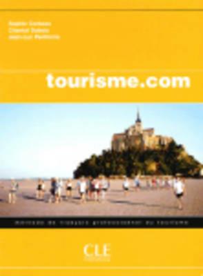 Tourisme.com. Per gli Ist. Professionali alberghieri - Sophie Corbeau, Chantal Dubois, Jean-Luc Penfornis - Libro Black Cat-Cideb 2005 | Libraccio.it