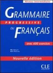 Grammaire progressive du français. Niveau intermédiaire. Livre de l'élève-500 exercices.