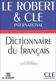 Dictionnaire du francais - Josette Rey-Debove, LE ROBERT CLE INTERNATIONAL, REY-DEBOVE JOSETTE - Libro CLE International 2013 | Libraccio.it