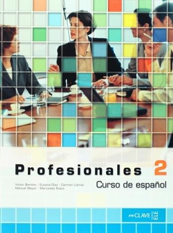 Profesionales. Libro del alumno. e professionali. Vol. 2  - Libro En Clave-Ele 2006 | Libraccio.it
