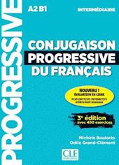 Conjugaison progressive du français. Niveau intermédiaire. Con Appli-web. Con CD-Audio