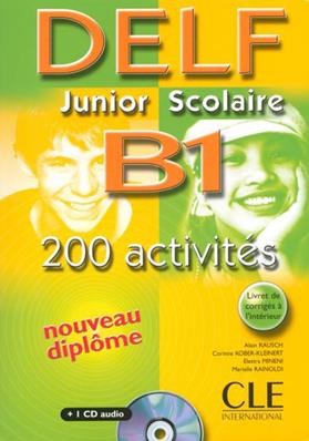 Nouveau Delf. Junior et scolaire. B1. Per le Scuole superiori. Con CD Audio - Alain Rausch, Corinne Kober-Kleinert, Elettra Mineni - Libro CLE International 2009 | Libraccio.it