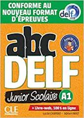 ABC DELF junior scolaire. A1. Conforme au nouveau format d'épreuves. Avec Corrigès. Con e-book. Con DVD-ROM