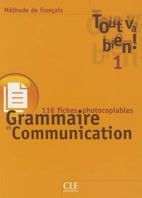 Tout va bien! Fichier complémentaire de grammaire et communication. - Hélène Augé, Claire Marlhens, Llùcia Molinos - Libro Black Cat-Cideb 2008 | Libraccio.it